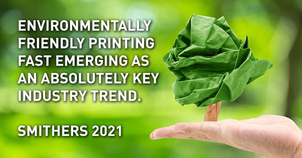 Demand for sustainable print technologies creates new business opportunities, Smithers latest analysis finds.