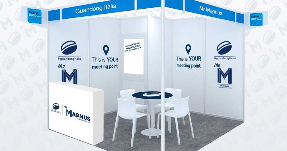 FESPA 2022: Welcome to the Guandong & Mr Magnus’ meeting point.