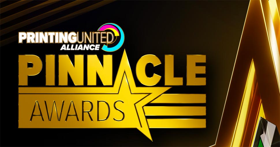Winners of the 2023 PRINTING United Alliance Pinnacle Awards program announced.
