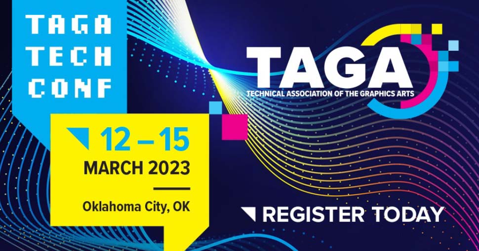 Featuring a powerful education lineup, the annual Technical Association of the Graphic Arts Conference will take place March 12-15 in Oklahoma City.