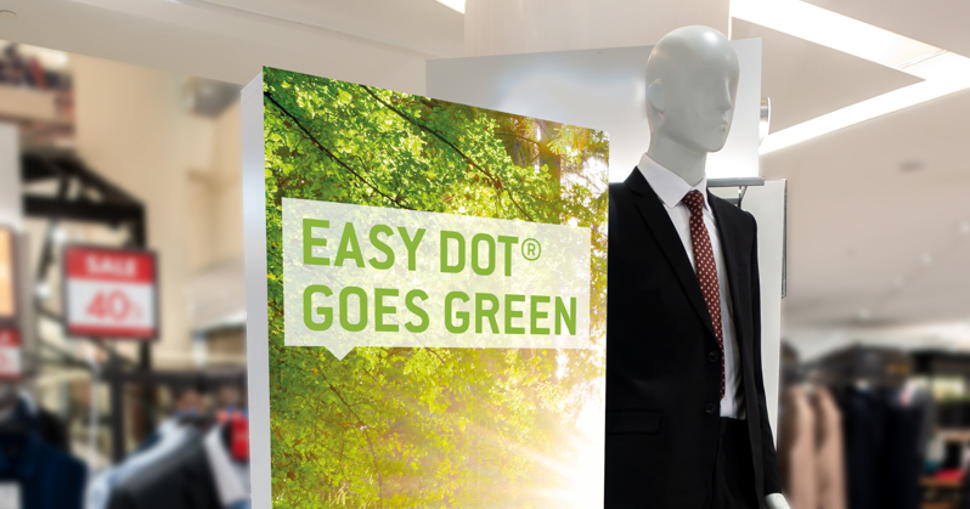 easy dot goes green: New PVC-free polyester printing film enables clean advertising solutions.