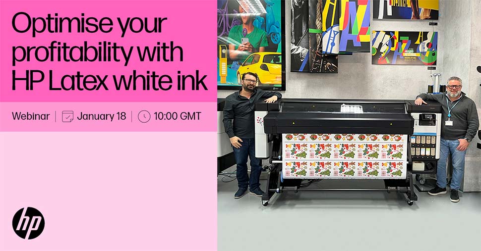 HP to showcase profitable opportunities with white ink webinar.