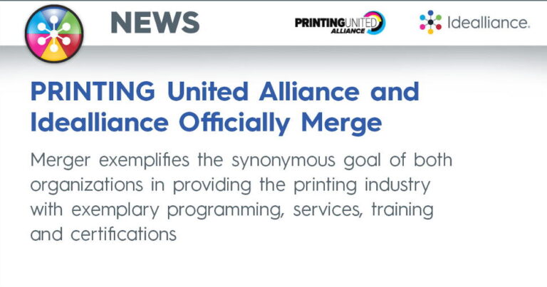 Merger exemplifies the synonymous goal of both organizations in providing the printing industry with exemplary programming, services, training and certifications.